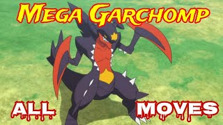 mega garchomp all attacks amp moves PokemonTSCRChannel [upl. by Nylsej415]