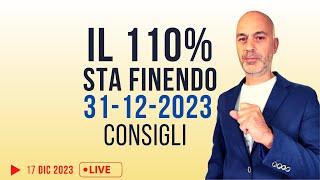 Il 110 sta finendo consigli e proroghe 2024 sbrigatevi [upl. by Dnalyar303]