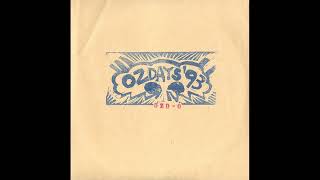 OZ Days Sampler 93 1993 Full SamplerCompilation [upl. by Derrek]