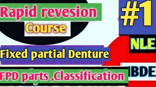 Rapid revesion course of FPD FPD partsFPD Classification FPD playlistFPD prostho prepFPD bridge [upl. by Tail634]