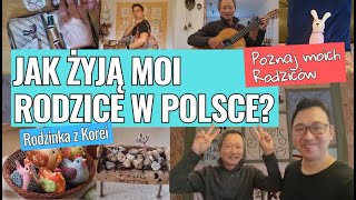 Jak żyją moi Rodzice Koreańczycy w Polsce [upl. by Aisanat31]