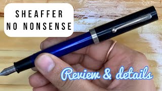 Sheaffer Nononsense  is it really good still  Best Vintage Fountain Pen  Smooth Nib Pen [upl. by Smallman765]