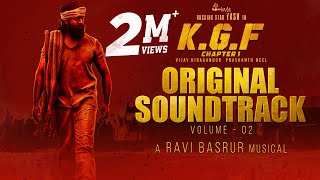 KGF Chapter 1  BGM Original Soundtrack  Vol 2  Yash  Ravi Basrur Prashanth NeelHombale Films [upl. by Gavriella]