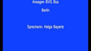 Haltestellenansage BVG Busneue Version [upl. by Tannenwald]