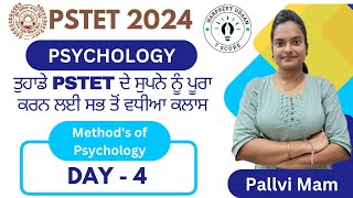 Psychology PSTET 2024  Day 4  Methods of Psychology  Pallvi mam [upl. by Eed]