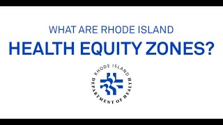 What are Rhode Island Health Equity Zones [upl. by Samaj616]