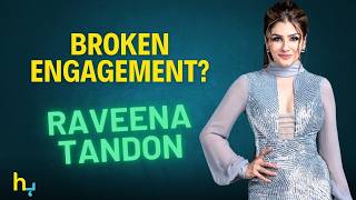 Raveena Tandon’s Broken Engagement The Bollywood Superstar Revealed  Hungama Express [upl. by Lenwood]