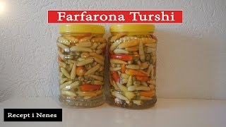 Farfarona Turshi Recept i Nenes quot 27 quot [upl. by Adnarim]