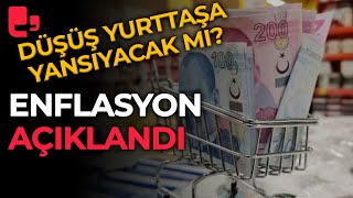 Enflasyon oranı açıklandı Düşüş yurttaşın cebine yansıyacak mı [upl. by Yrot528]