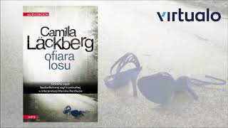 Camilla Lackberg quotOfiara losuquot audiobook Czyta Marcin Perchuć [upl. by Julianne935]