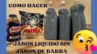 Cómo hacer jabón líquido sin jabon de barra Ariel Revitacolor [upl. by Ansilma]