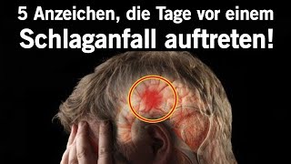 Wichtige Anzeichen die Tage vor einem Schlaganfall auftreten können [upl. by Aniroz]