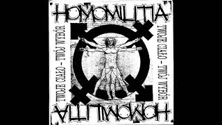 Homomilitia ‎– Twoje Ciało  Twój Wybór [upl. by Bertero339]