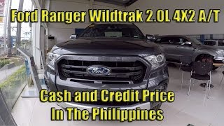 Ford Ranger WIldtrak 20L 4X2 AT Price in the Philippines [upl. by Iphigenia969]