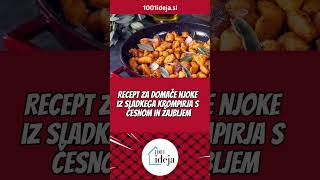 Recept za domače njoke iz sladkega krompirja s česnom in žajbljem recept [upl. by Anaidiriv]