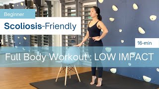 16Min ScoliosisFriendly LOW IMPACT FullBody Workout BEGINNER [upl. by Feilak506]