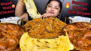 FAMOUS MUTTON GILLI BIRYANI amp FAMOUS HYDERABADI SHAADI WALA RED CHICKEN CURRY CHEESY LACCHA PARATHA [upl. by Knowles]