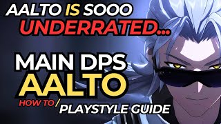 MAIN DPS AALTO How To Use Him amp Playstyle GUIDE  WUTHERING WAVES combos  rotations  tipsamptricks [upl. by Esiahc]