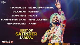 Satinder Sartaaj Hits  Best of Satinder Sartaj Songs  Punjabi Song  Satinder Sartaj New Song [upl. by Kroll]