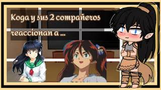 🍡°koga y 2 de sus compañeros reaccionan a Aome y Ayame°🍡gachacludoriginal1 [upl. by Keelby]