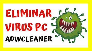 ► Descargar AdwCleaner Gratis 32 y 64 Bits Windows 7 8 10 xp 2020 ELIMINAR VIRUS [upl. by Cammy808]