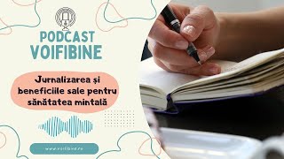 Jurnalizarea și beneficiile sale pentru sănătatea mintală [upl. by Rhoades]