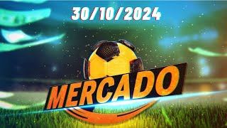 🔴 MERCADO CMTV 30 OUTUBRO 2024 ⚽ [upl. by Niarda52]