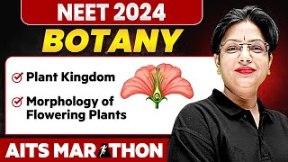 Complete BOTANY in 1 Shot  NEET 2024  Part 1  Dropper NEET  AITS Marathon [upl. by Stillman876]