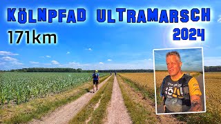 171km Kölnpfad Ultramarsch 2024  Härter denn je [upl. by Esinad489]