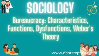 Bureaucracy Characteristics Functions Dysfunctions Webers Theory  Sociology [upl. by Wenz]