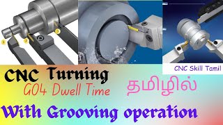 G04 Dwell Time using for grooving operation pratical video [upl. by Irrem401]