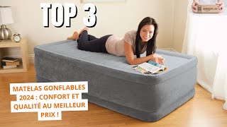 Top 3 Matelas Gonflables 2024  Confort et Qualité au Meilleur Prix [upl. by Retha]