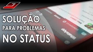 Como resolver PROBLEMAS no STATUS do WHATSAPP  Guajenet [upl. by Crofton]