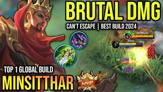 MINSITTHAR BEST BUILD 2024  BUILD TOP 1 GLOBAL MINSITTHAR GAMEPLAY  MOBILE LEGENDS✓ [upl. by Cornel]