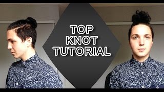 Top Knot Tutorial  Mens Hair Styles [upl. by Alyal]