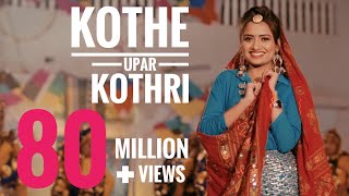 Ruchika Jangid  Kothe Upar Kothri  Cover Folk Song  Haryanvi Song [upl. by Jeffrey]