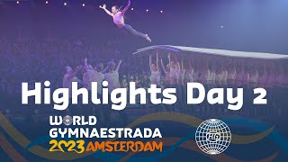 World Gymnaestrada Amsterdam 2023 – Highlights Day 2 [upl. by Waiter]