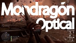 Mondragón Optical Gameplay  Battlefield 1 [upl. by Kampmeier428]