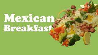 Mexican Breakfast Foods and Recipes for a Delicious Start to Your Day [upl. by Aemat21]