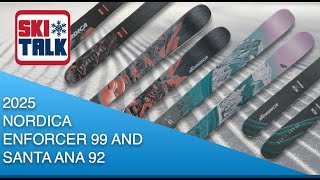 2025 Nordica Proto Project Enforcer 99 amp Santa Ana 92 with SkiTalkcom [upl. by Meit]