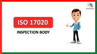 ISO 17020 Inspection Body  What is ISO 17020  Benefits and Documentation of ISO 17020 [upl. by Ahsiekam855]