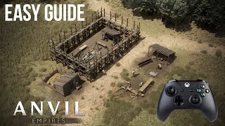 Anvil Empires With A Controller  Guide amp Gameplay PreAlpha [upl. by Dionisio382]