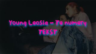 Young Leosia  Te numery TEKST [upl. by Kahlil]