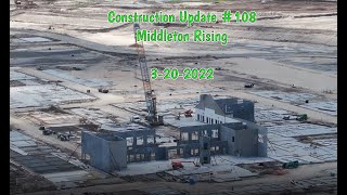 The Villages Construction Update 108  Middleton Rising  32022 [upl. by Carla]