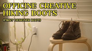 Officine Creative Artik 001 Hiking Boots Review  First Designer Purchase [upl. by Rockwell165]