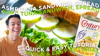 ASMR Tuna Sandwich Tuna Spread in Less Than 20 Mins  Quick amp Easy Cooking Tutorial 3 [upl. by Varipapa]