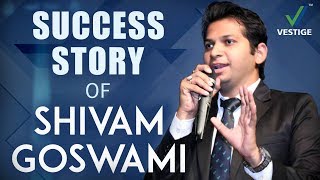 Best Hindi Motivational Speech  Success Story of Shivam Goswami  Vestige Marketing [upl. by Freemon132]