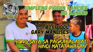 quotYung Saya sa Pagkakalapati Hindi Matatawaranquot  Simple Pigeon Fancier Ng Bansud Idol Gary Manlises [upl. by Arvad]