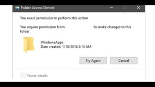 Fix Cant Delete WindowsApps Folder How to Delete WindowsApps Folder in D Drive in Windows 10 [upl. by Zena]