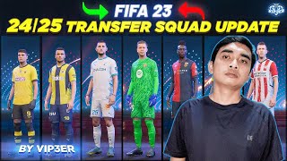 FIFA 23 Squad Update V6 2425 FC25 Ratings  New Players  Transfers  Promoted Teams [upl. by Keller543]